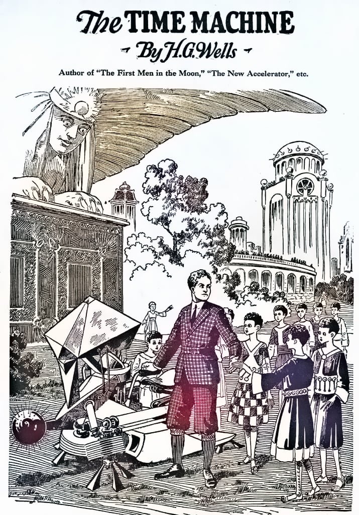 An illustration by Frank R. Paul for the book “The Time Machine” by H.G. Wells. It depicts a man in a suit and standing in front of a time machine with a seat, levers, and gears. He is surrounded by curious onlookers in a park-like setting.