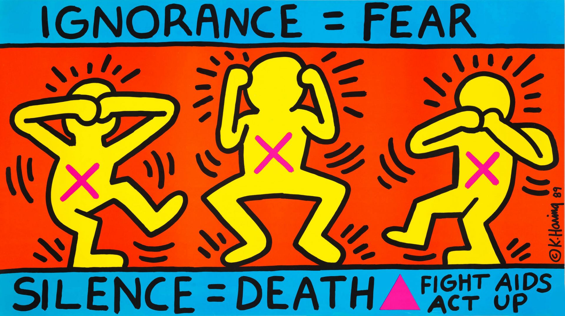 Artwork “Ignorance = Fear / Silence = Death” by Keith Haring. A bright, vibrant poster featuring three yellow figures against an orange background. Each figure has a pink 'X' across its chest and is depicted in a pose covering its ears, eyes, and mouth respectively. Above the figures, in bold lettering, is the text 'IGNORANCE = FEAR'. Below the figures is the text 'SILENCE = DEATH' in blue, followed by 'FIGHT AIDS ACT UP' with a pink triangle symbol. The artwork conveys a strong message about the AIDS crisis.