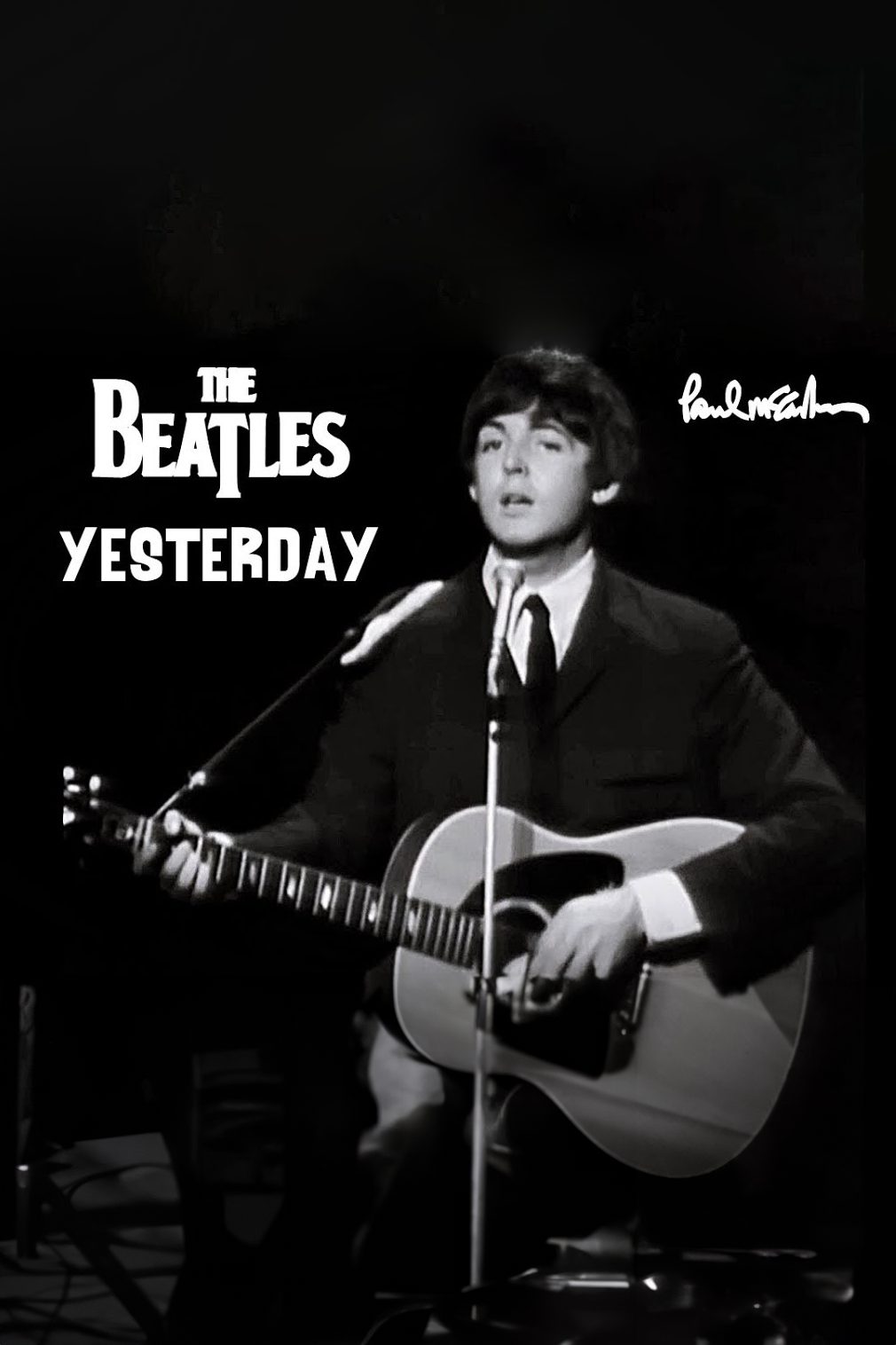 A photograph of Paul McCartney performing Yesterday, a caption of his autograph and the The Beatles logo are overlaid on the image.