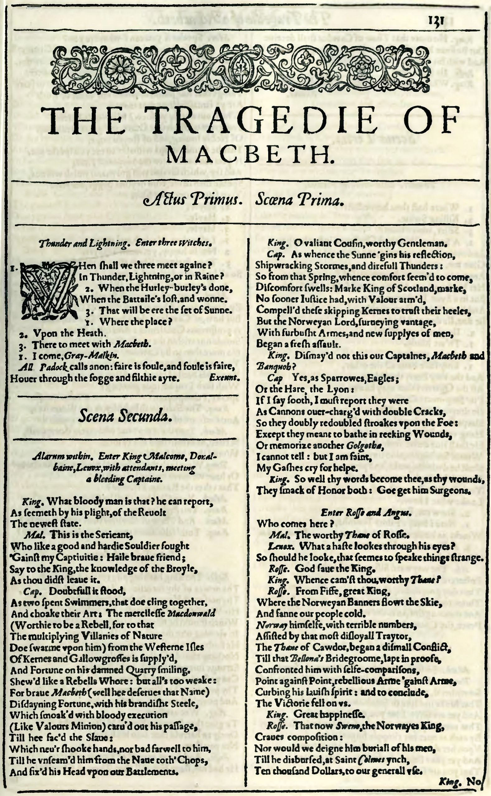 A scanned page from Shakespeare's First Folio, dated 1623, featuring the start of "The Tragedie of Macbeth." The page is ornately decorated with intricate borders at the top and contains stylized, early modern English typeface. The title, "The Tragedie of Macbeth," is prominently displayed at the top center. Below, the play commences with "Actus Primus. Scena Prima," followed by a description setting the scene with "Thunder and Lightning. Enter three Witches." The text includes various character lines and stage directions, providing dialogue and context for the early moments of the play. The overall aesthetic is reminiscent of Renaissance literature, characterized by its detailed typography and classic layout.